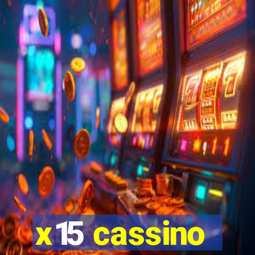 x15 cassino